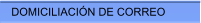 DOMICILIACIN DE CORREO