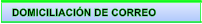 DOMICILIACIN DE CORREO