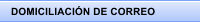 DOMICILIACIN DE CORREO