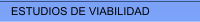 ESTUDIOS DE VIABILIDAD