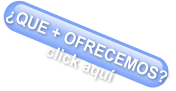 QUE + OFRECEMOS? click aqu