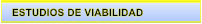 ESTUDIOS DE VIABILIDAD