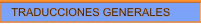 TRADUCCIONES GENERALES